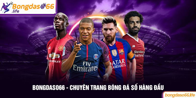 Giới thiệu về Bongdaso66